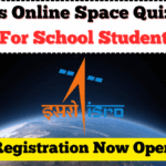 ISRO’s Online Space Quiz 2025: Registration Now Open for School Students