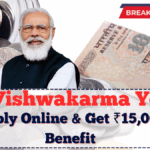 PM Vishwakarma Yojana 2025: Apply Online & Get ₹15,000 Benefit