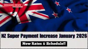 NZ Super Payment Increase January 2026 – New Rates & Schedule