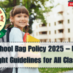 CBSE School Bag Policy 2025 – Updated Weight Guidelines for All Classes
