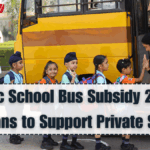Electric School Bus Subsidy 2025 – Govt Plans to Support Private Schools
